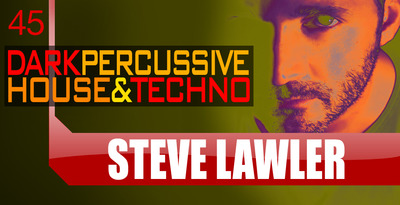 Loopmasters Steve Lawler Dark Percussive House & Techno