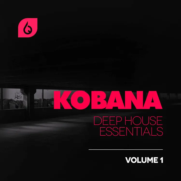 Kobana Deep House Essentials Volume 1