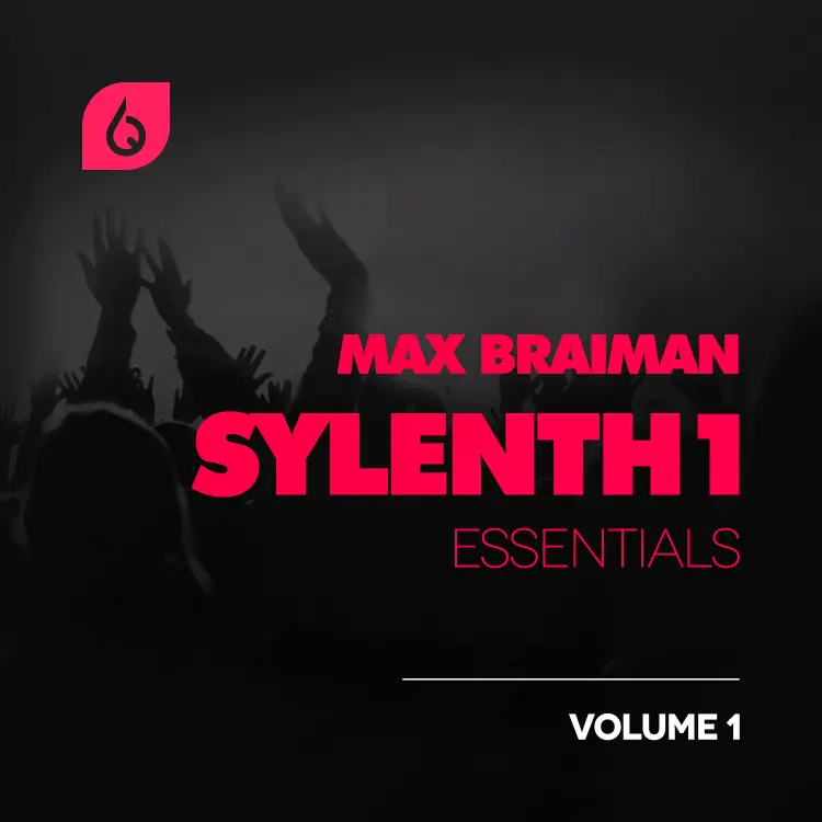 Max Braiman Sylenth1 Essentials Volume 1