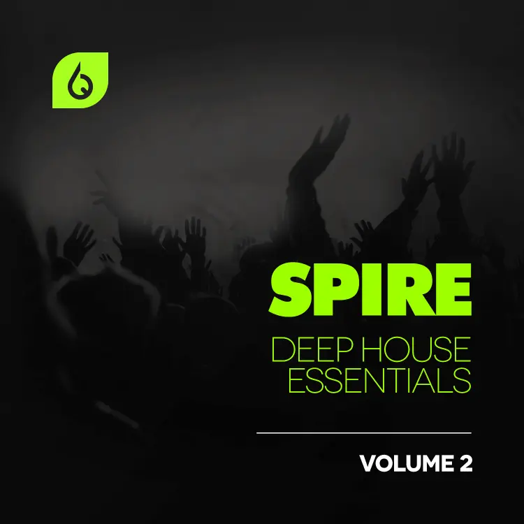 Spire Deep House Essentials Volume 2