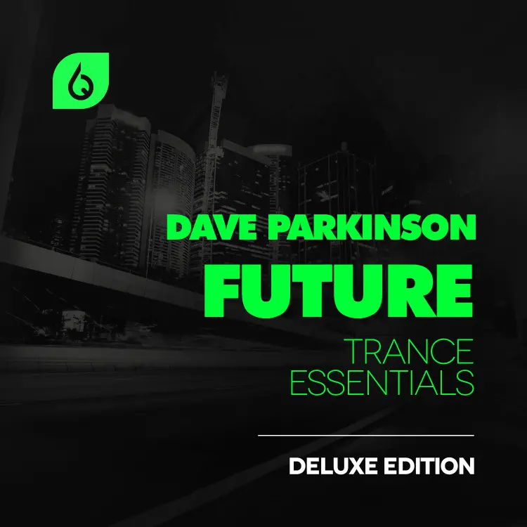 Dave Parkinson Future Trance Essentials Deluxe Edition