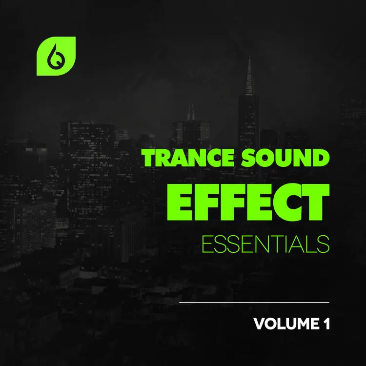 Trance Sound Effects Essentials Volume 1