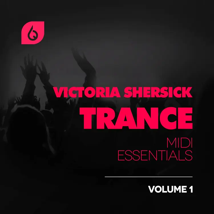 Victoria Shersick Trance MIDI Essentials Volume 1