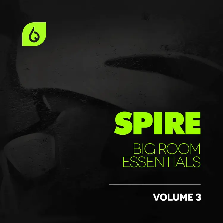 Spire Big Room Essentials Volume 3