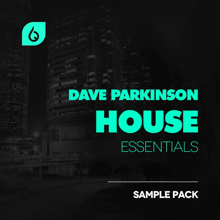 Dave Parkinson House Essentials