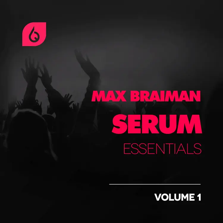 Max Braiman Serum Trance Essentials Volume 1