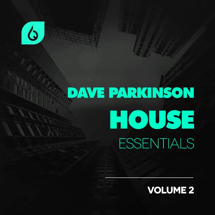 Dave Parkinson House Essentials Volume 2