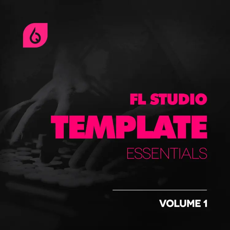 FL Studio Template Essentials Volume 1