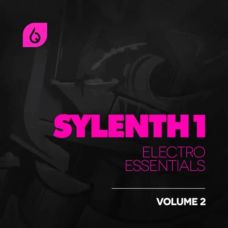 Sylenth1 Electro Essentials Volume 2